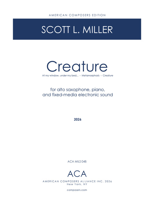 Creature (At my window, under my bed..., Metamorphosis, and Creature)
