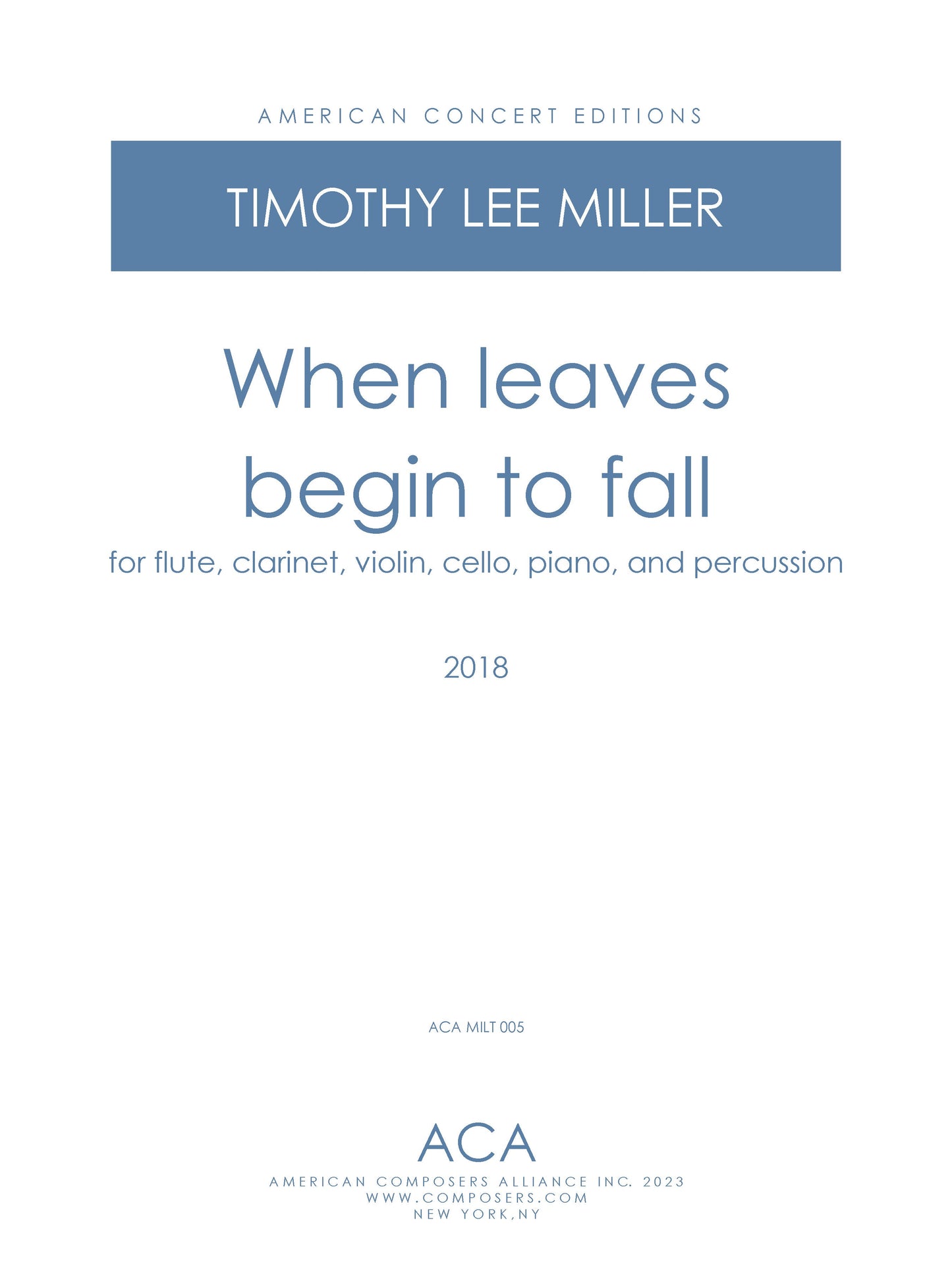 When leaves begin to fall