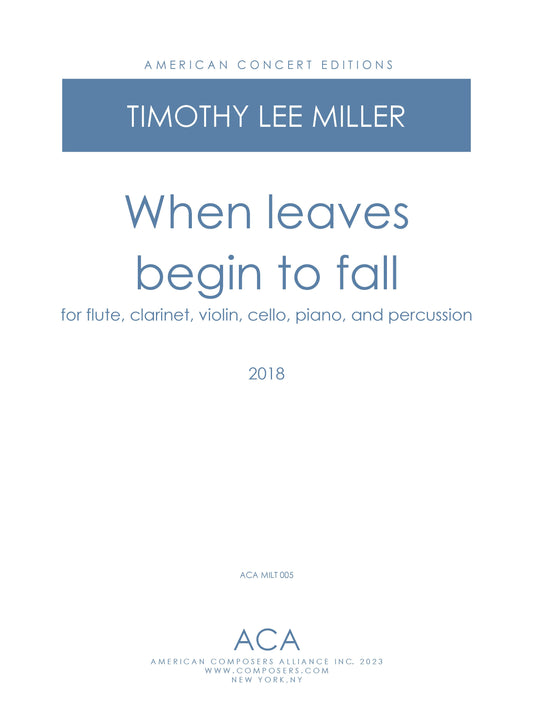 When leaves begin to fall