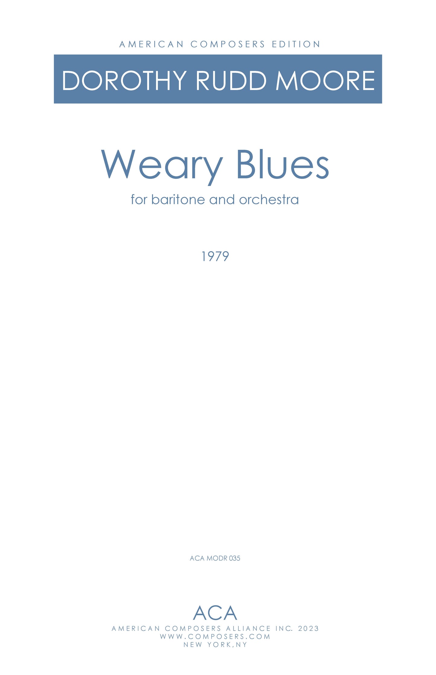 Weary Blues - for Baritone and Orchestra