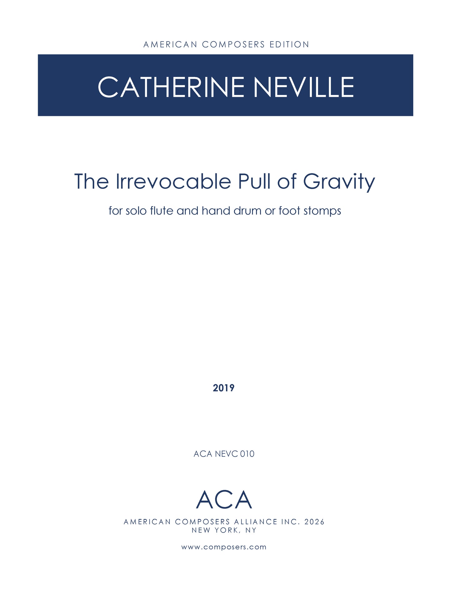 The Irrevocable Pull of Gravity