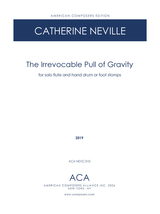 The Irrevocable Pull of Gravity