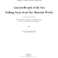 Ancient Breath of the Sea & Pulling Away from the Material World
