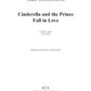 Cinderella and the Prince Fall in Love