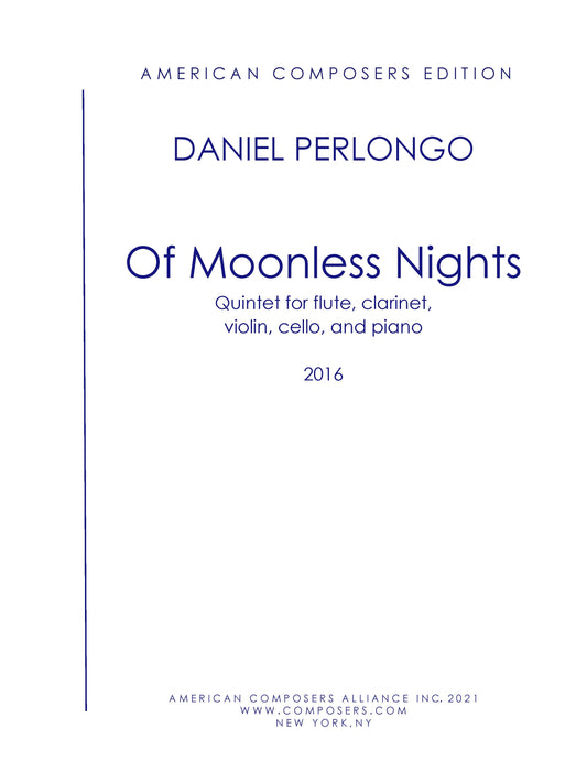 OF MOONLESS NIGHTS - A TANGO FOR QUINTET