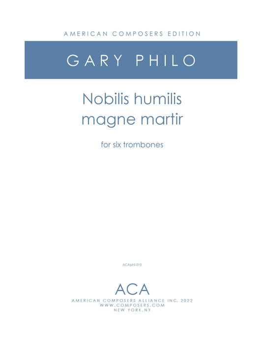 Nobilis humilis magne martir - for Trombone Sextet