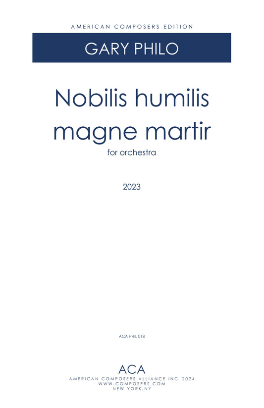 Nobilis humilis magne martir - for Full Orchestra