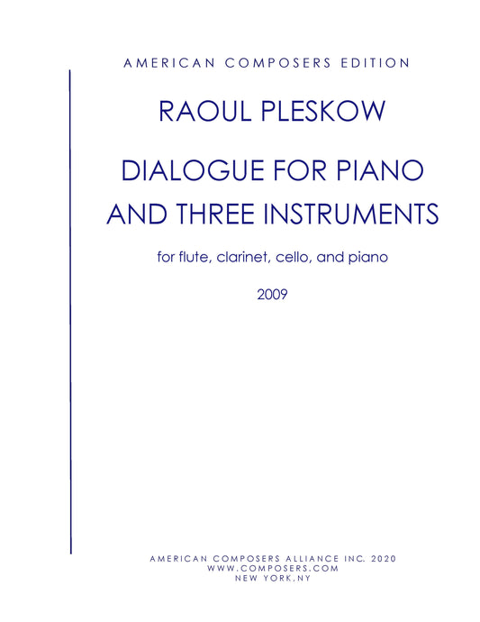 Dialogue for Piano and Three Instruments