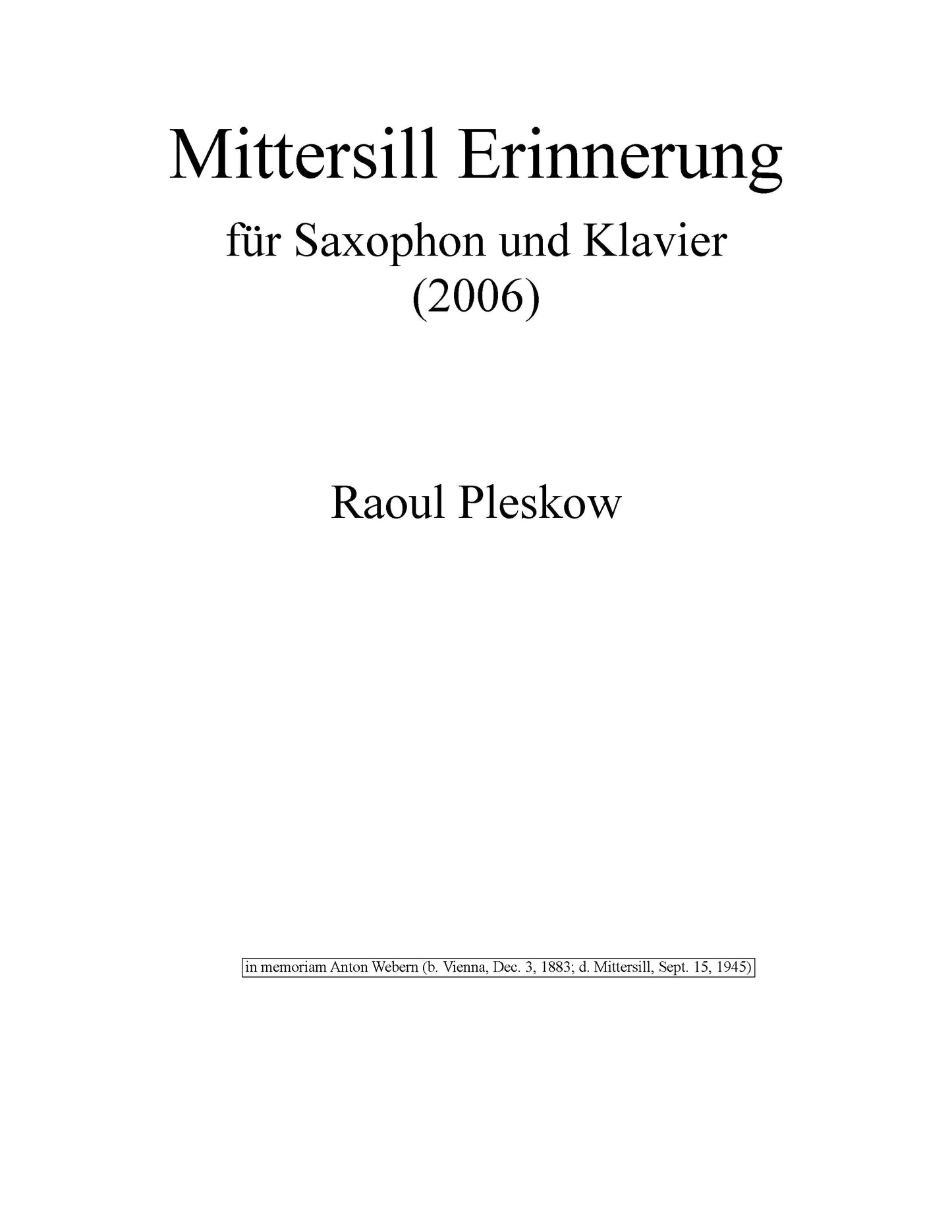 MITTERSILL ERINNERUNG: IN MEMORY OF ANTON WEBERN