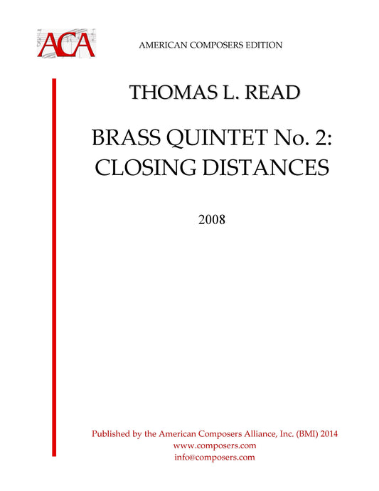 BRASS QUINTET NO. 2: CLOSING DISTANCES