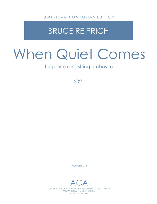 When Quiet Comes