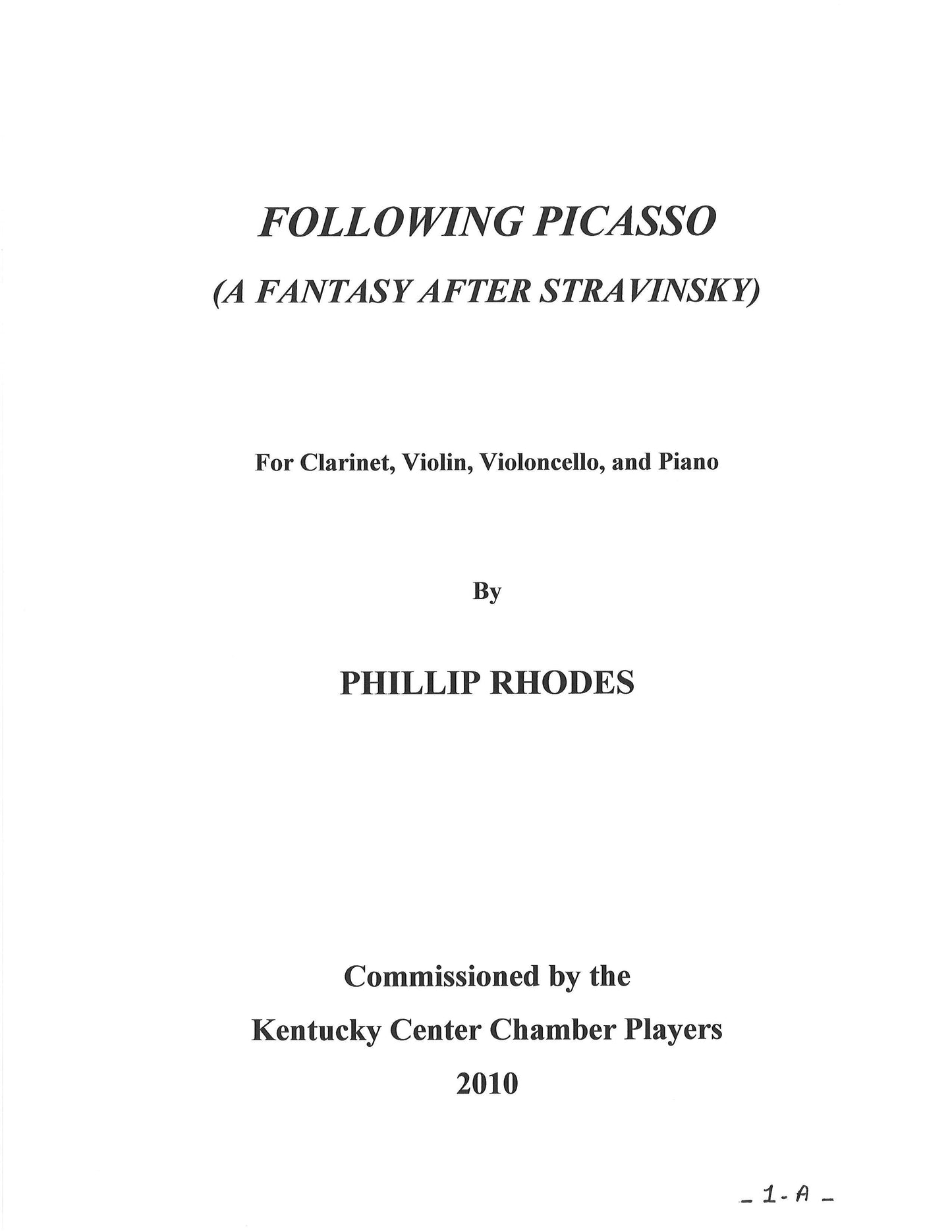 FOLLOWING PICASSO (A Fantasy After Stravinsky)