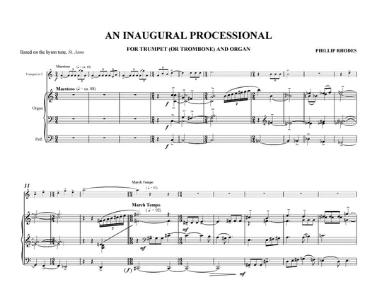 AN INAUGURAL PROCESSIONAL FOR TRUMPET (OR TROMBONE) AND ORGAN