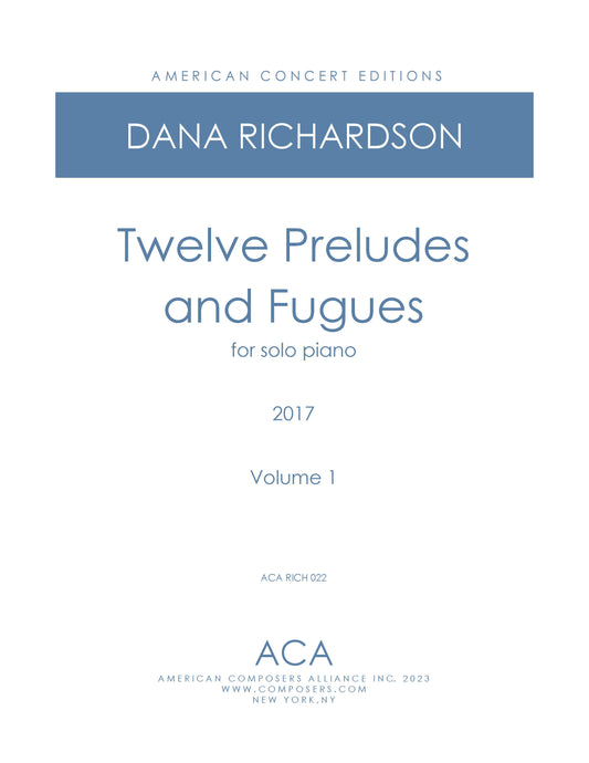 Twelve Preludes and Fugues: Volume 1