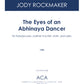The Eyes of an Abinhaya Dancer