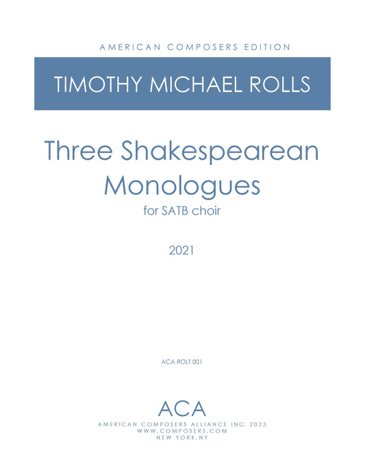 Three Shakespearean Monlogues