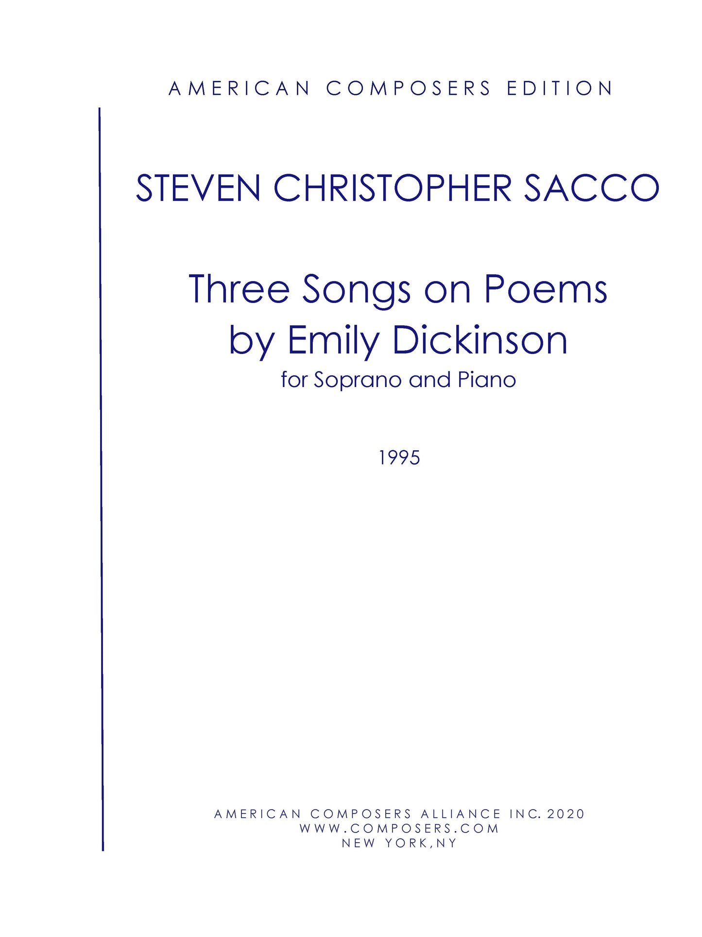 THREE SONGS ON POEMS BY EMILY DICKINSON