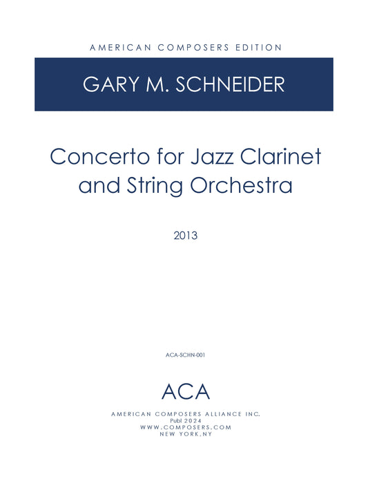 CONCERTO FOR JAZZ CLARINET and STRING ORCHESTRA