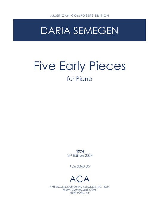 Five Early Pieces