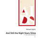 And Still the Night Stars Shine