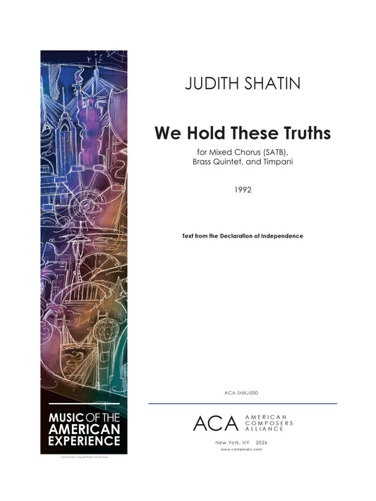 We Hold These Truths (with Brass Quintet and Timpani)
