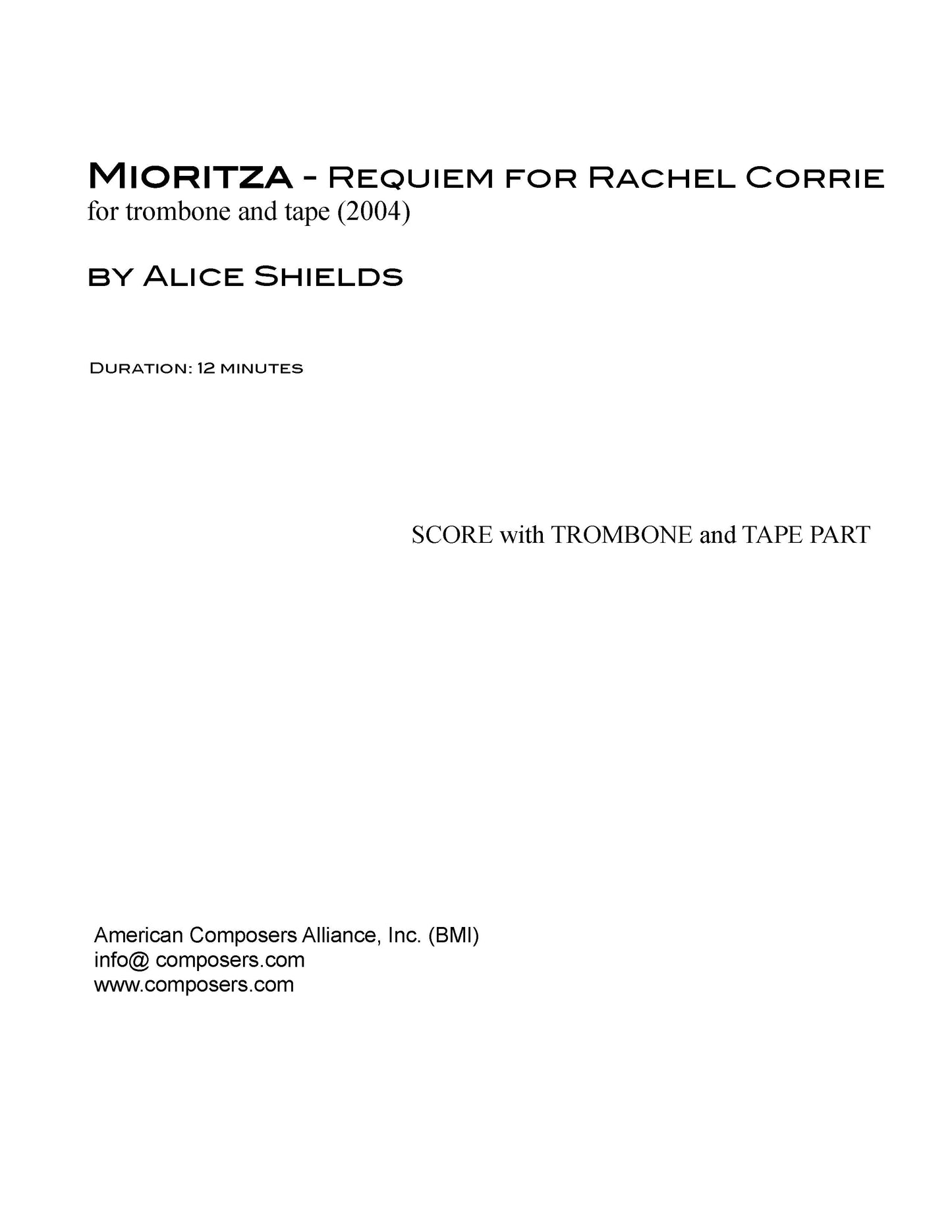 Mioritza - Requiem for Rachel Corrie (for Trombone)