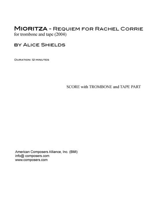 Mioritza - Requiem for Rachel Corrie (for Trombone)