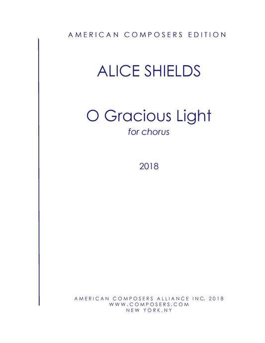 O GRACIOUS LIGHT