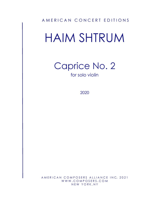 Caprice No. 2 for Solo Violin