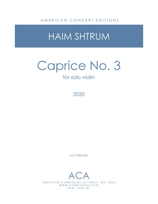 Caprice No. 3 for Solo Violin