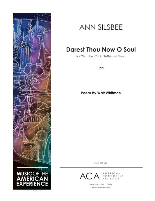Darest Thou Now O Soul