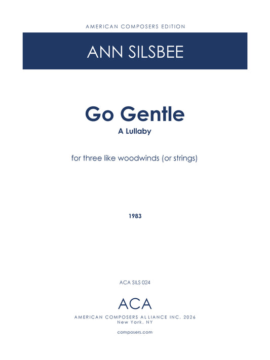Go Gentle (A Lullaby)