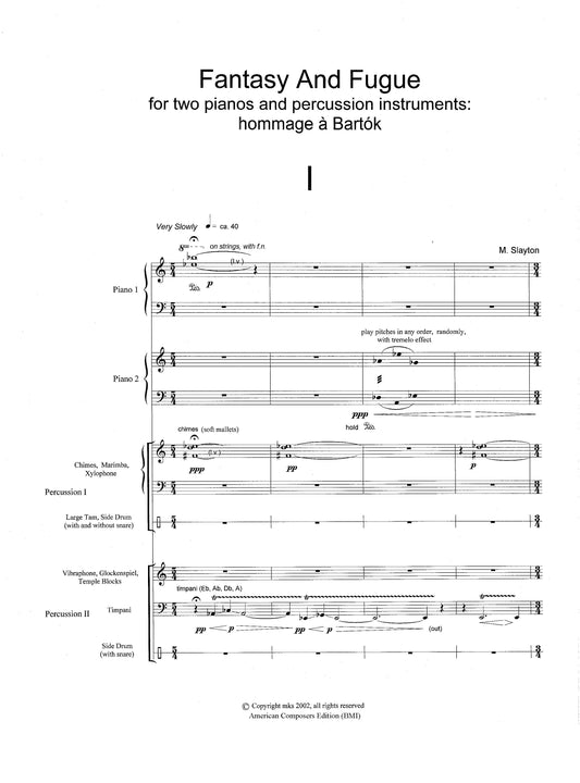 FANTASY AND FUGUE, for two pianos and percussion instruments: hommage a Bartok