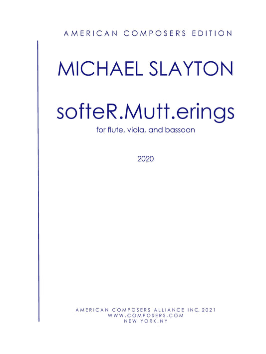 softeR.Mutt.erings (for Flute, Viola, and Bassoon)