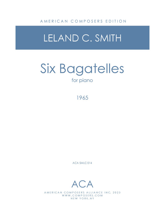 SIX BAGATELLES