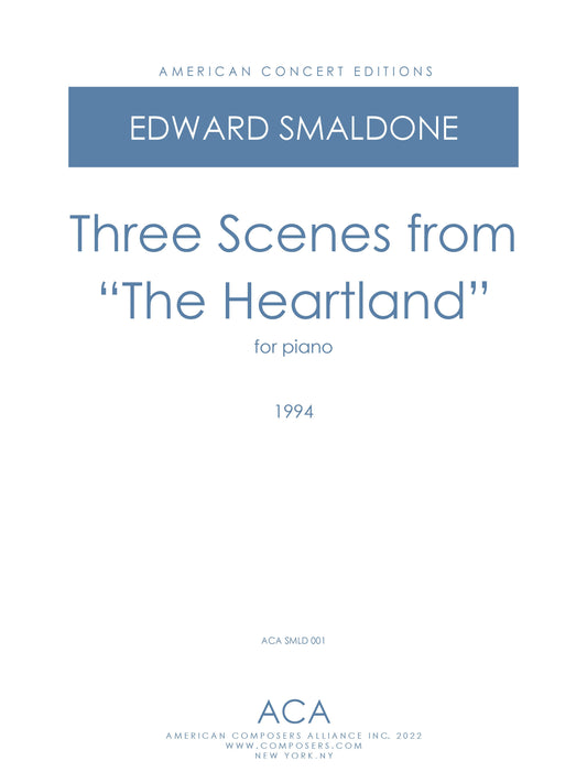 Three Scenes from "The Heartland"