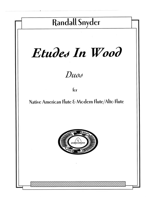 ETUDES IN WOOD