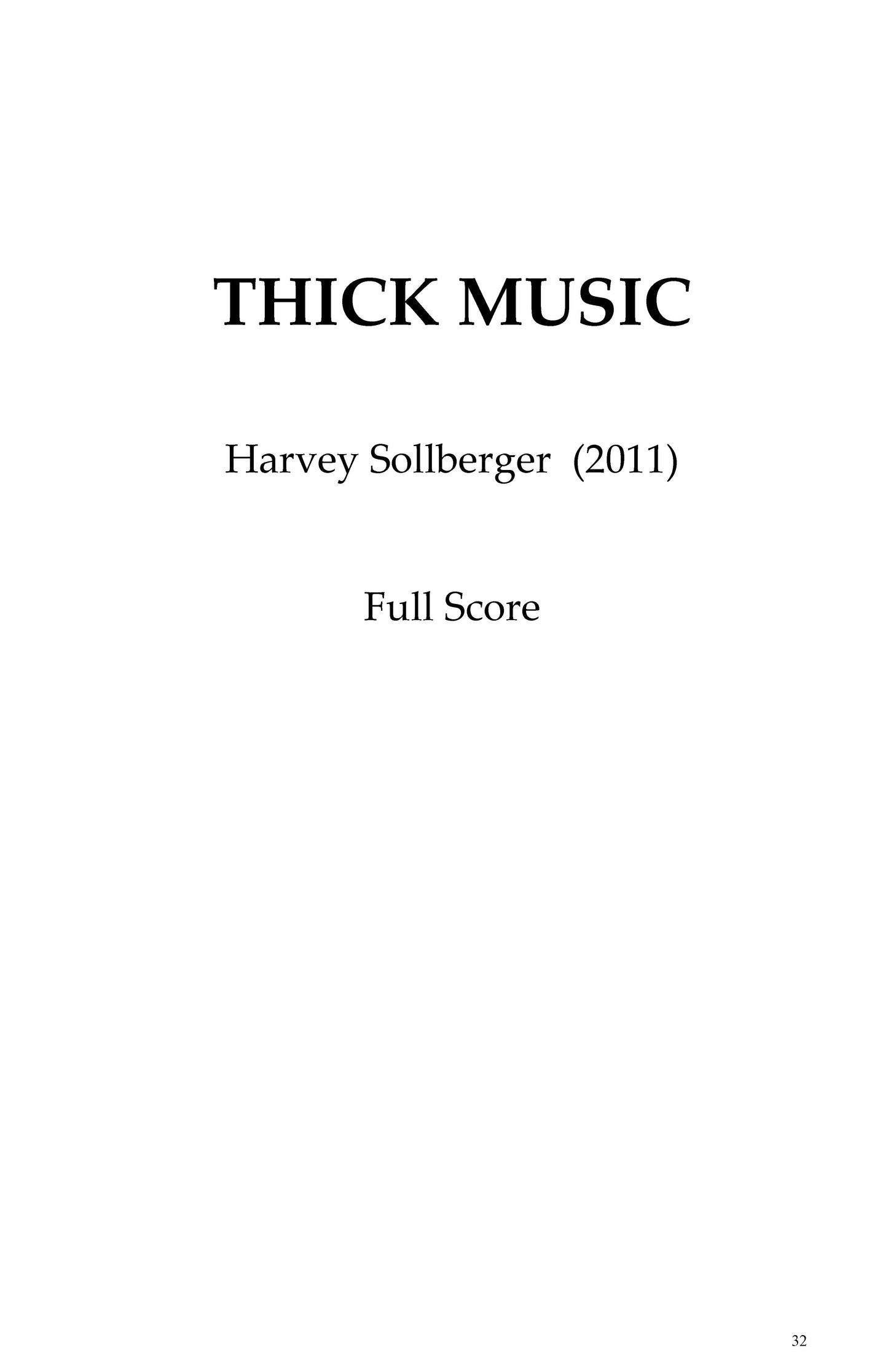 THIN MUSIC/THICK MUSIC Two Pieces for Twenty Players - Thin Music