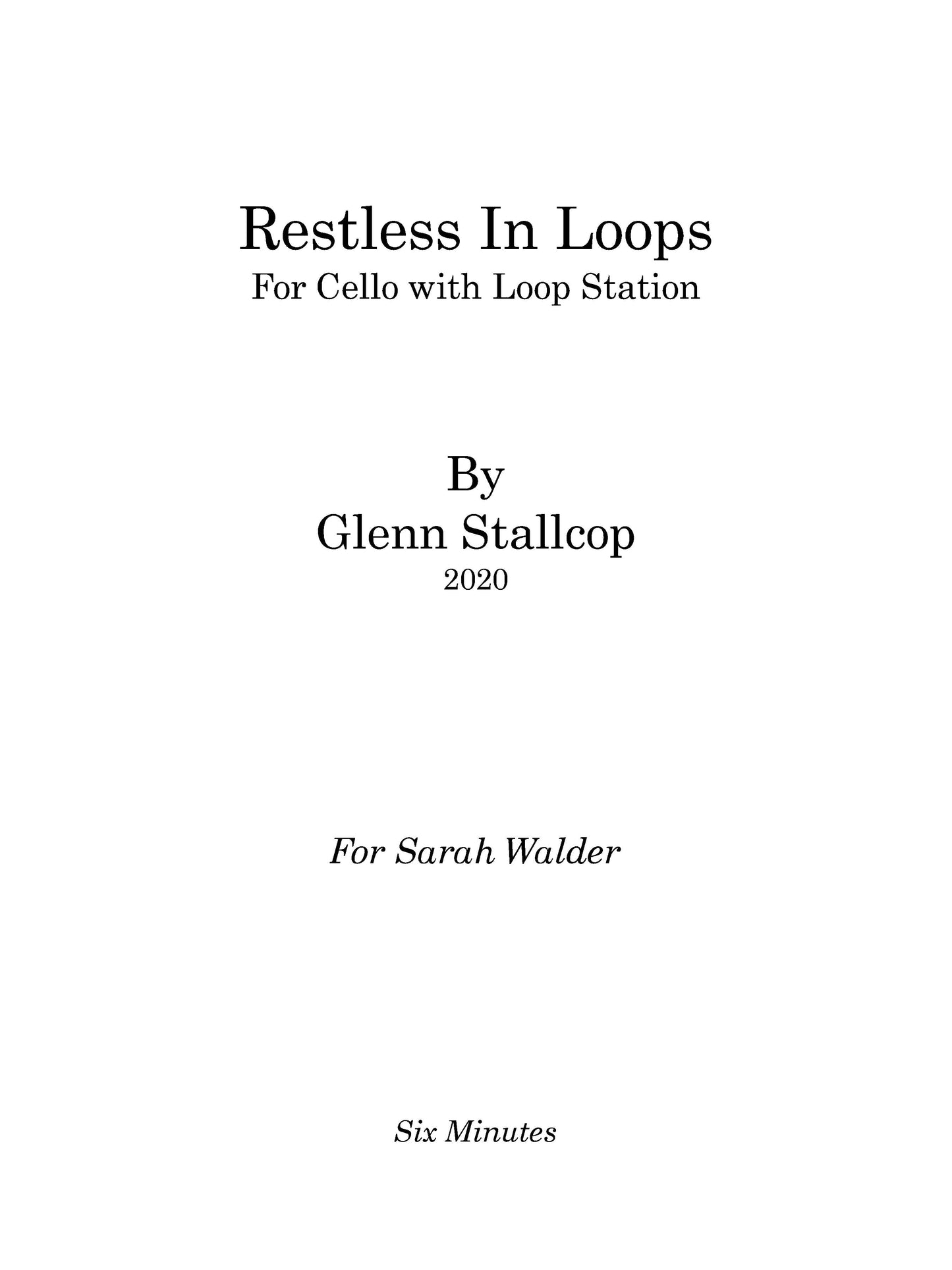 Restless in Loops