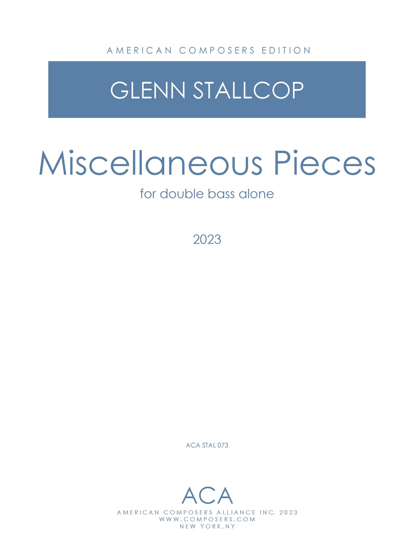 Miscellaneous Pieces for Double Bass Alone