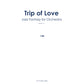 Trip of Love: Jazz Fantasy