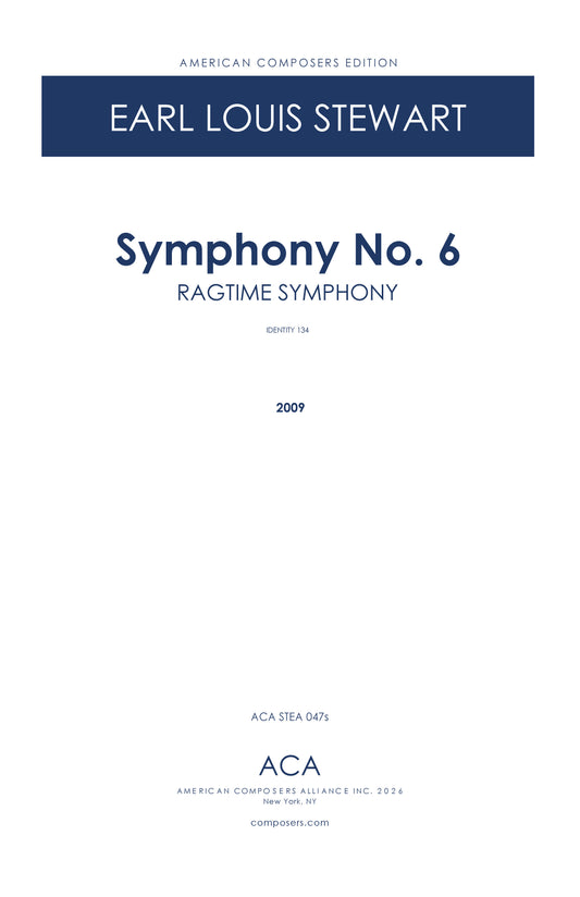Symphony No. 6: "Ragtime Symphony"