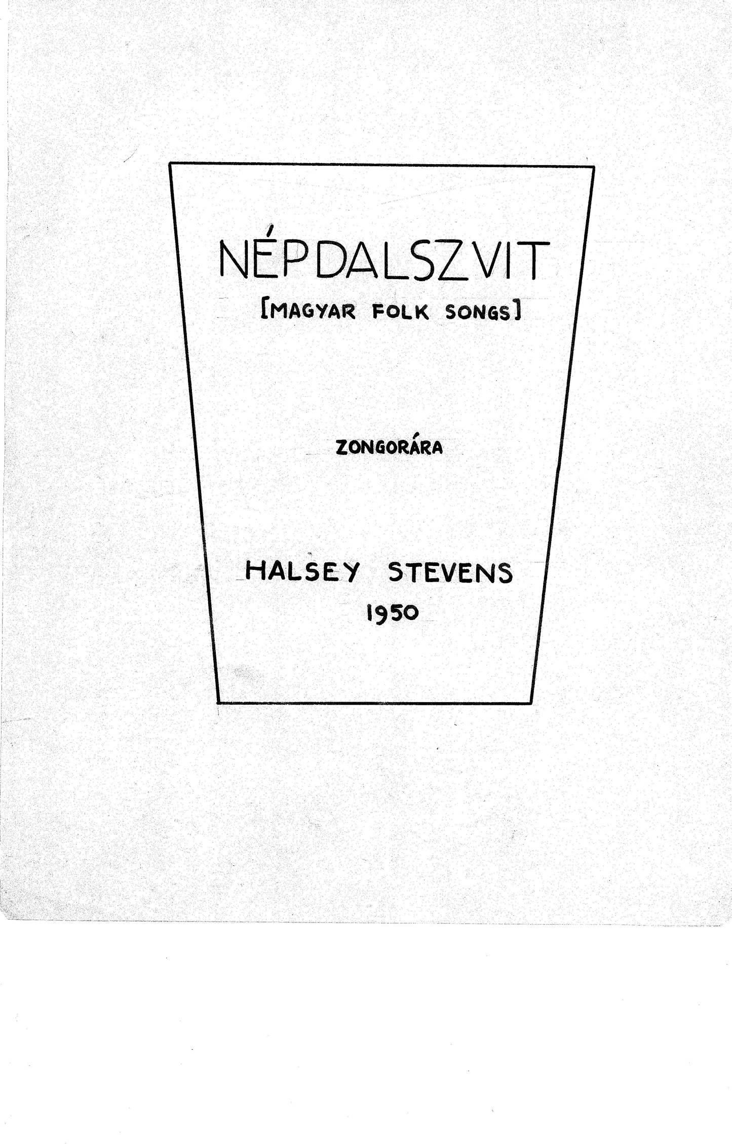 MAGYAR FOLK SONGS (NEPDALSZVIT) for piano