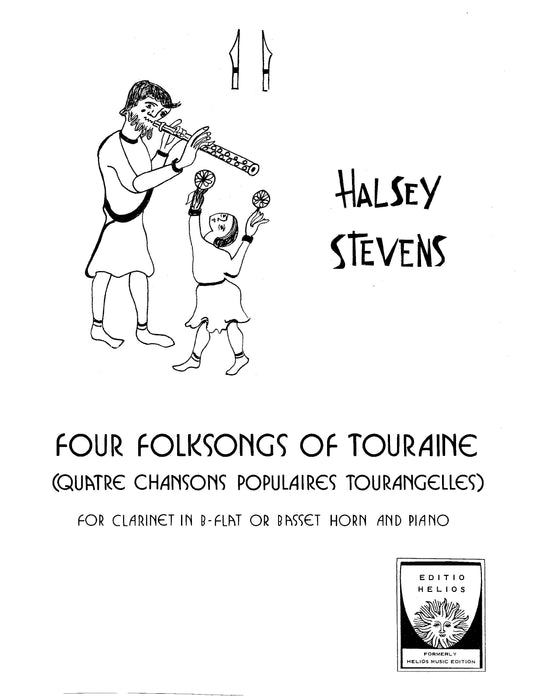 Four Folksongs of Touraine - Quatre chansons populaires tourangelles