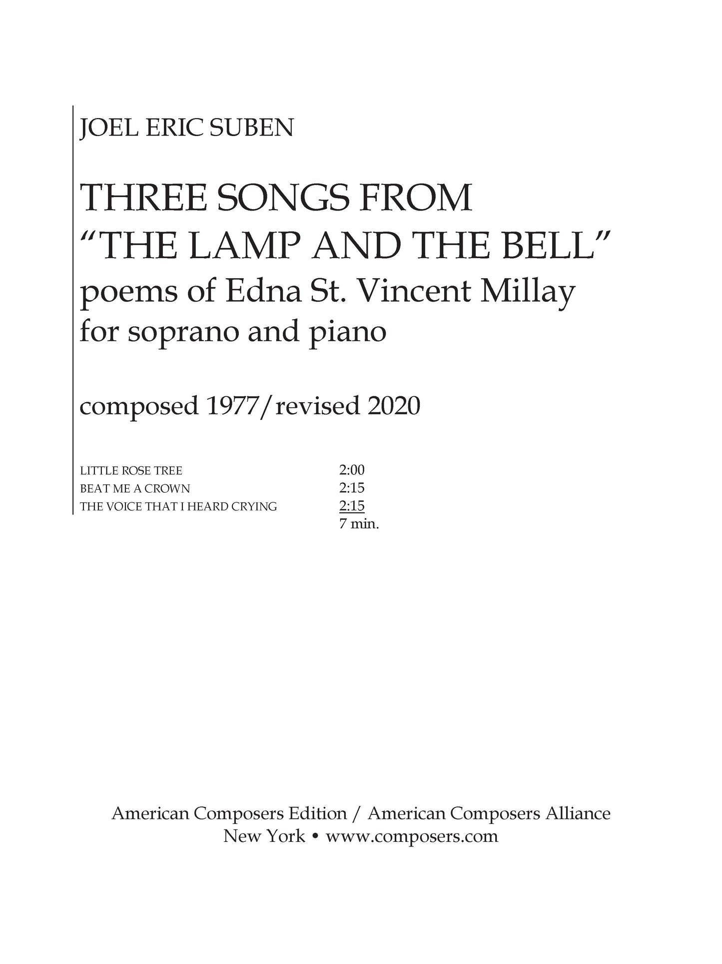 THREE SONGS from The Lamp and the Bell - by Edna St Vincent Millay