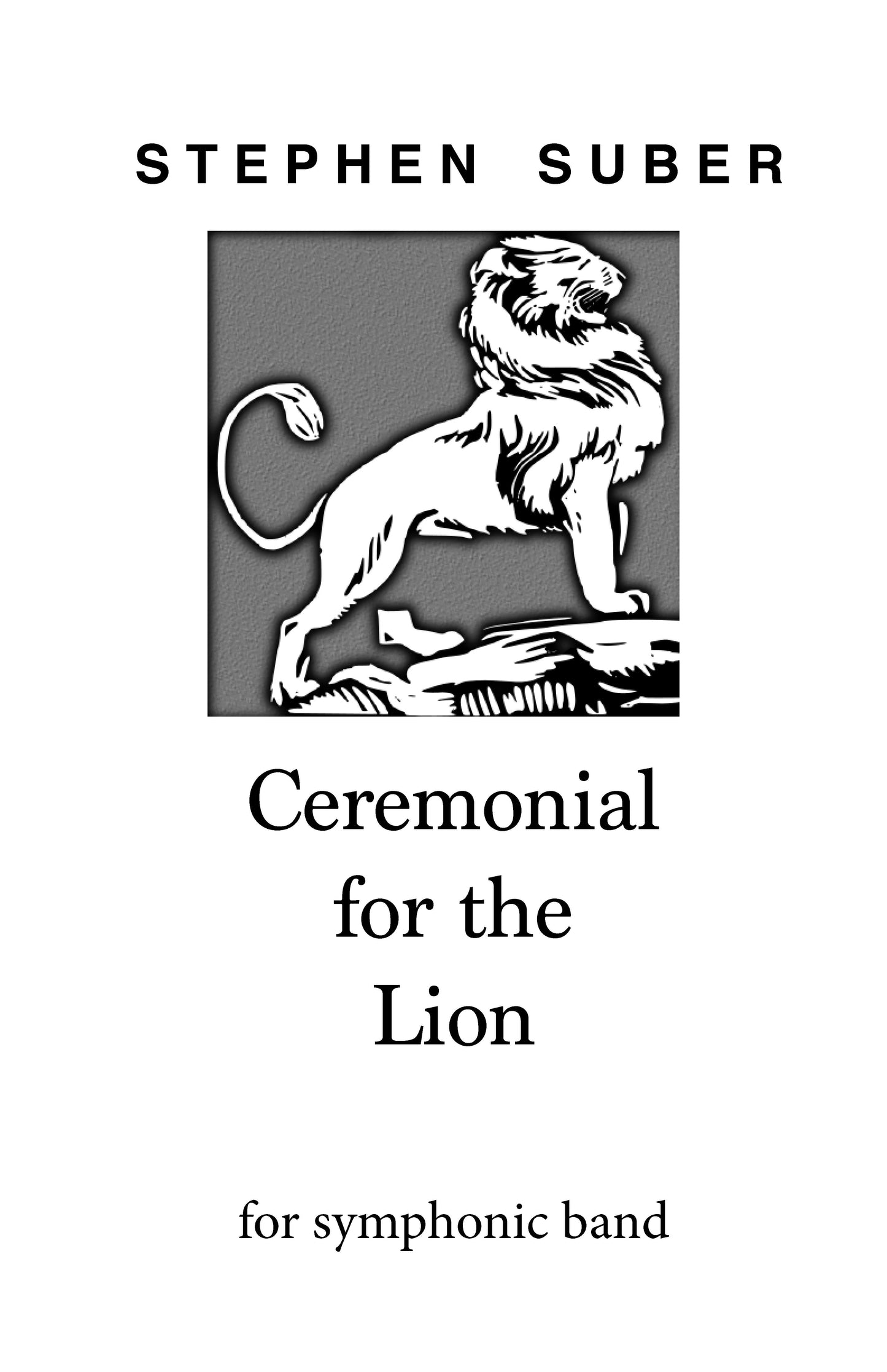 CEREMONIAL FOR THE LION