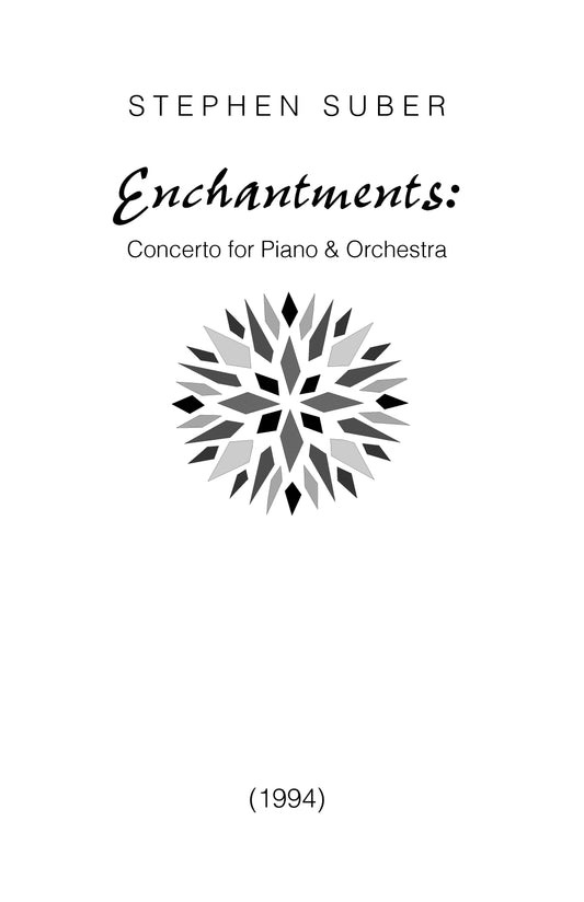 Enchantments: Concerto for Piano and Orchestra