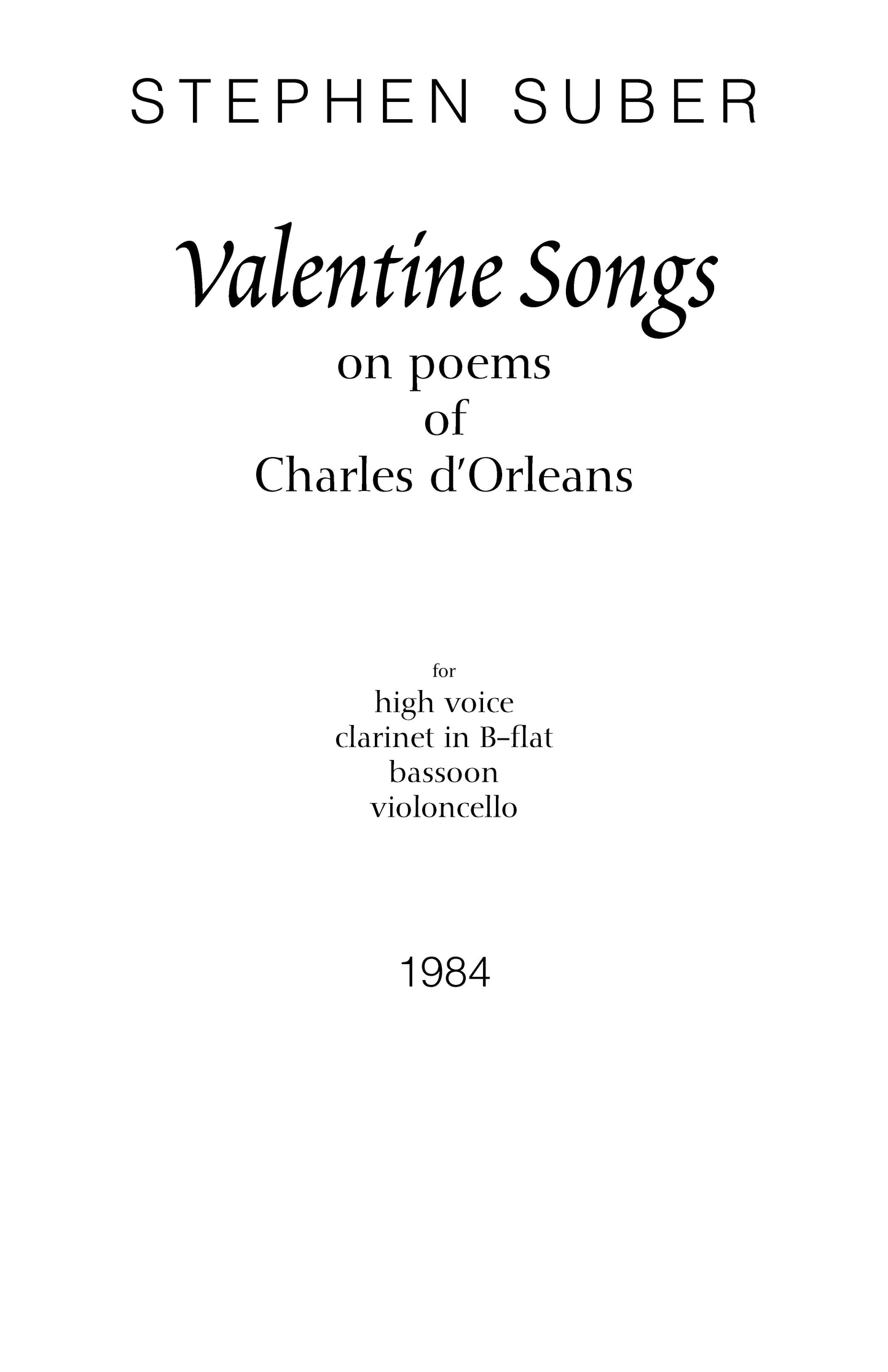 Valentine Songs on Poems of Charles d'Orleans