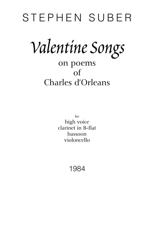 Valentine Songs on Poems of Charles d'Orleans