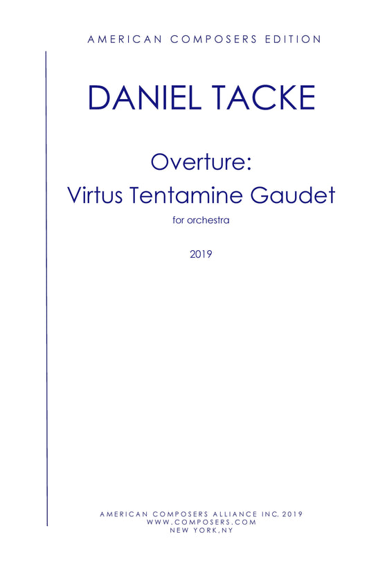 Overture: Virtus Tentamine Gaudet